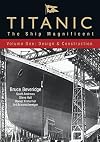 Titanic - The Ship Magnificent Vol I