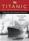 Titanic - The Ship Magnificent Vol II