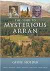The Guide to Mysterious Arran