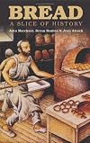 Bread: A Slice of History