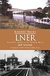 Railway Walks: LNER