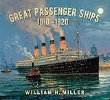 Great Passenger Ships 1910 1920