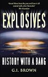 The Big Bang: A History of Explosives