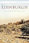 Edinburgh (Britain in Old Photographs)