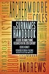 The Surnames Handbook: A Guide to Family Name Research in the 21st Century