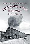 Images of 150 Years of the Metropolitan Railway