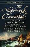 The Shipwreck Cannibals