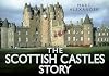 The Scottish Castles Story (Story series)
