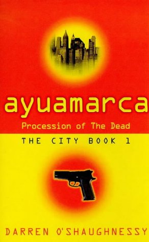 Ayuamarca: Procession of the Dead