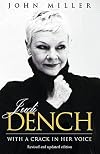 Judi Dench: With a Crack in Her Voice
