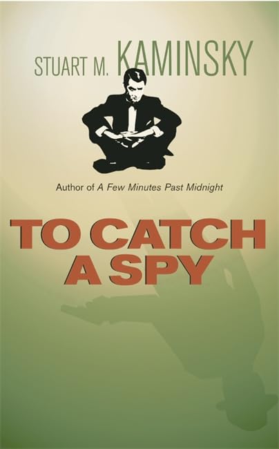To Catch A Spy cover