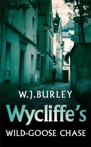 Wycliffe's Wild Goose Chase book cover