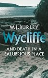 Wycliffe and Death in a Salubrious Place
