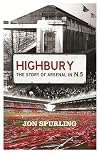 Highbury: The Story Of Arsenal In N5