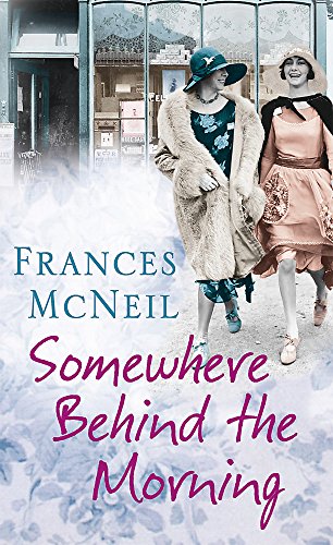 Somewhere Behind the Morning book cover