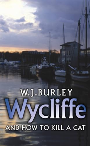 Wycliffe and How to Kill a Cat book cover