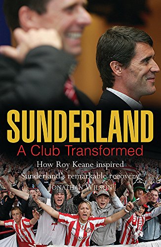 Sunderland: A Club Transformed book cover