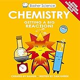 Basher Science Chemistry