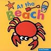 At the Beach (Kingfisher Board Books)