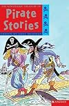 The Kingfisher Treasury of Pirate Stories