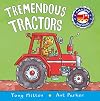 Tremendous Tractors (Amazing Machines)
