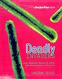New York Times Deadly Invaders Virus Outbreaks Around The World From Marburn Fever To Avian Flu