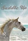 Saddle Up: Thoroughbred Horse Stories
