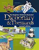 The Kingfisher Childrens Illustrated Dictionary Thesaurus