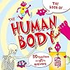 The Book of The Human Body: 50 Questions and All the Answers
