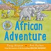 African Adventure (Amazing Animals)