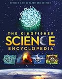 The Kingfisher Science Encyclopedia Kingfisher Encyclopedias