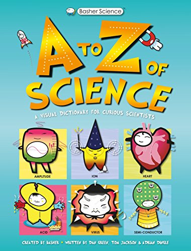 Cover of Basher Science: An A to Z of Science