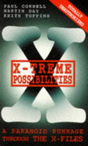 X-Treme Possibilities: A Comprehensively Expanded Rummage Through Five Years of the X-Files book cover