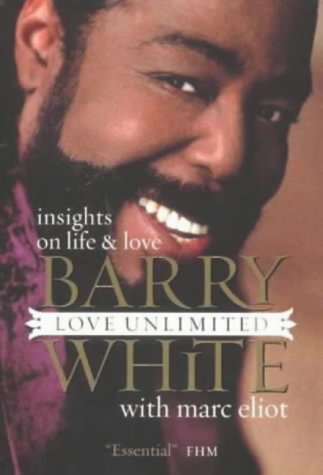 Love Unlimited: Insights on Life and Love (With: Barry White) cover
