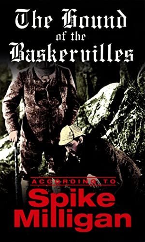 The Hound of the Baskervilles According to Spike Milligan book cover