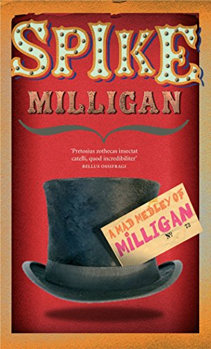 A Mad Medley Of Milligan book cover