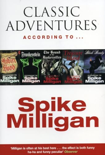 Classic Adventures According to Spike Milligan cover