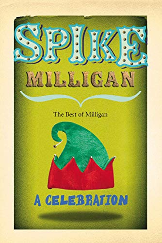 Spike Milligan: A Celebration book cover