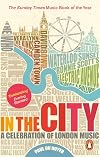 In the City: A Celebration of London Music