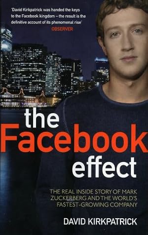 Cover of The Facebook Effect by David Kirkpatrick