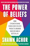 The power of beliefs