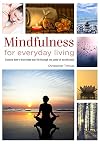 Mindfulness for Everyday Living