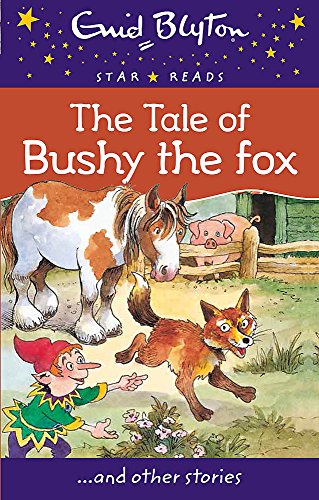 The Tale of Bushy the Fox book cover