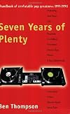Seven Years of Plenty: Handbook of Irrefutable Pop Greatness, 1991-98