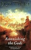 Astonishing the Gods