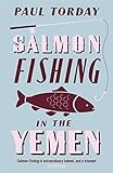 Salmon fishing in the Yemen