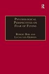 Psychological perspectives on fear of flying