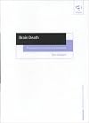 Brain death : philosophical concepts and problems