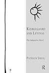 Kierkegaard and Levinas : the subjunctive mood