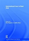 International Law in East Asia (The Library of Essays on Law in East Asia)
